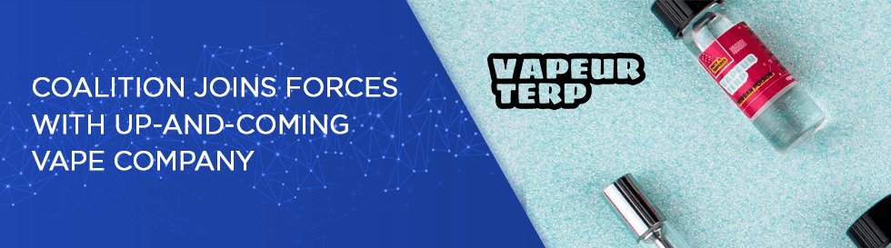 Coalition Joins Forces With Up-and-Coming Vape Company