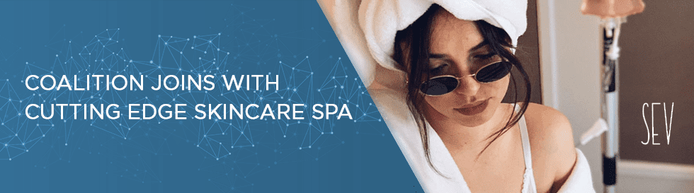 Coalition Joins With Cutting Edge Skincare Spa