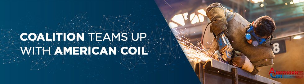 Coalition Teams Up with American Coil