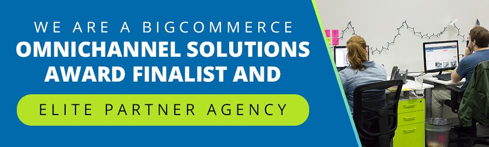 Coalition Technologies Becomes Finalist in Omnichannel Solutions Award and Achieves Elite Partner Agency Status With BigCommerce