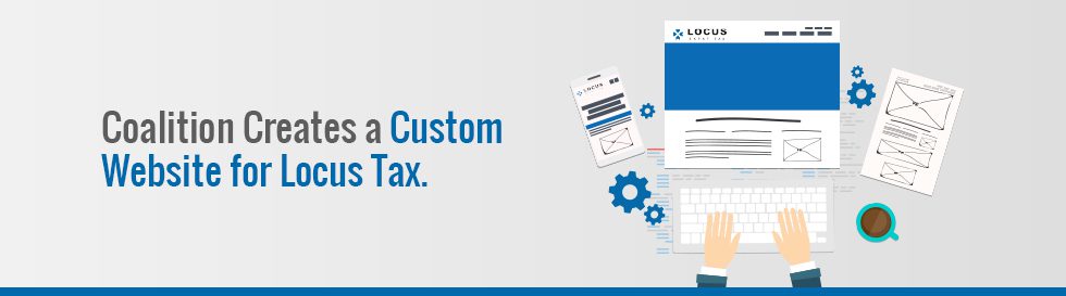 Coalition Creates a Custom Website for Locus Tax