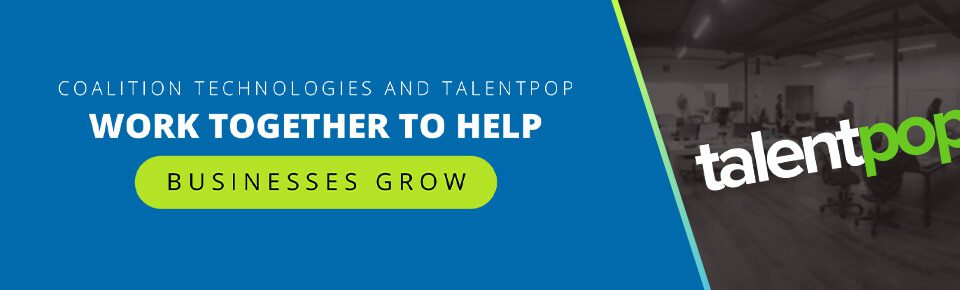 Coalition Technologies and TalentPop Work Together to Help Businesses Grow