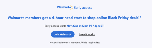 Walmart early access campaign