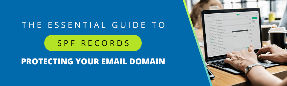 The Essential Guide to SPF Records: Protecting Your Email Domain Like a Nightclub