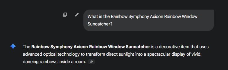 Gemini query for “What is the Rainbow Symphony Axicon Rainbow Window Suncatcher?”