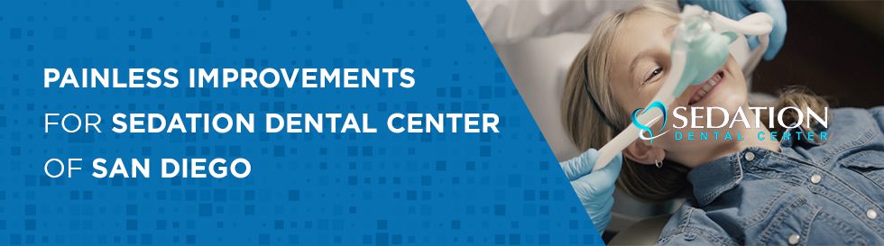 painless improvements for sedation dental center of san diego