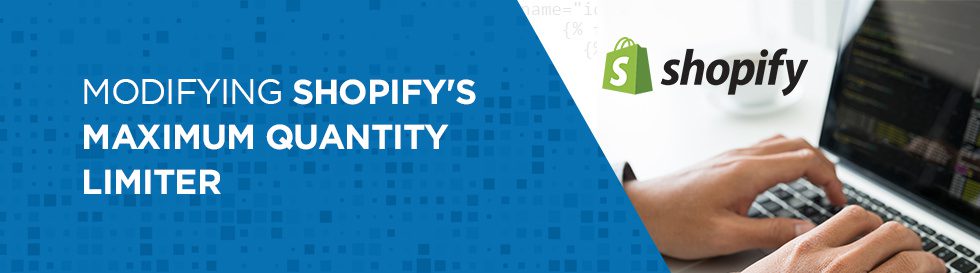Shopify Maximum Quantity Limiter