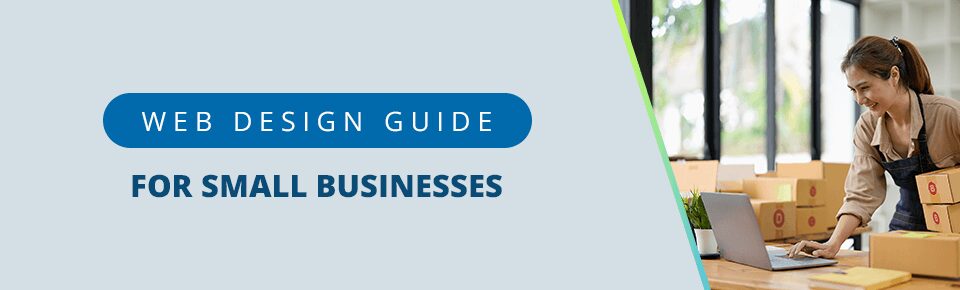 Web Design Guide for Small Businesses